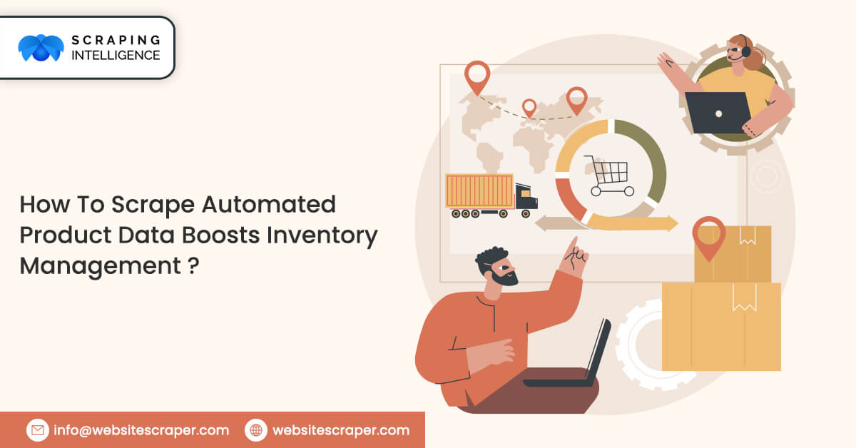 how-to-scrape-automated-product-data-boosts-inventory-management