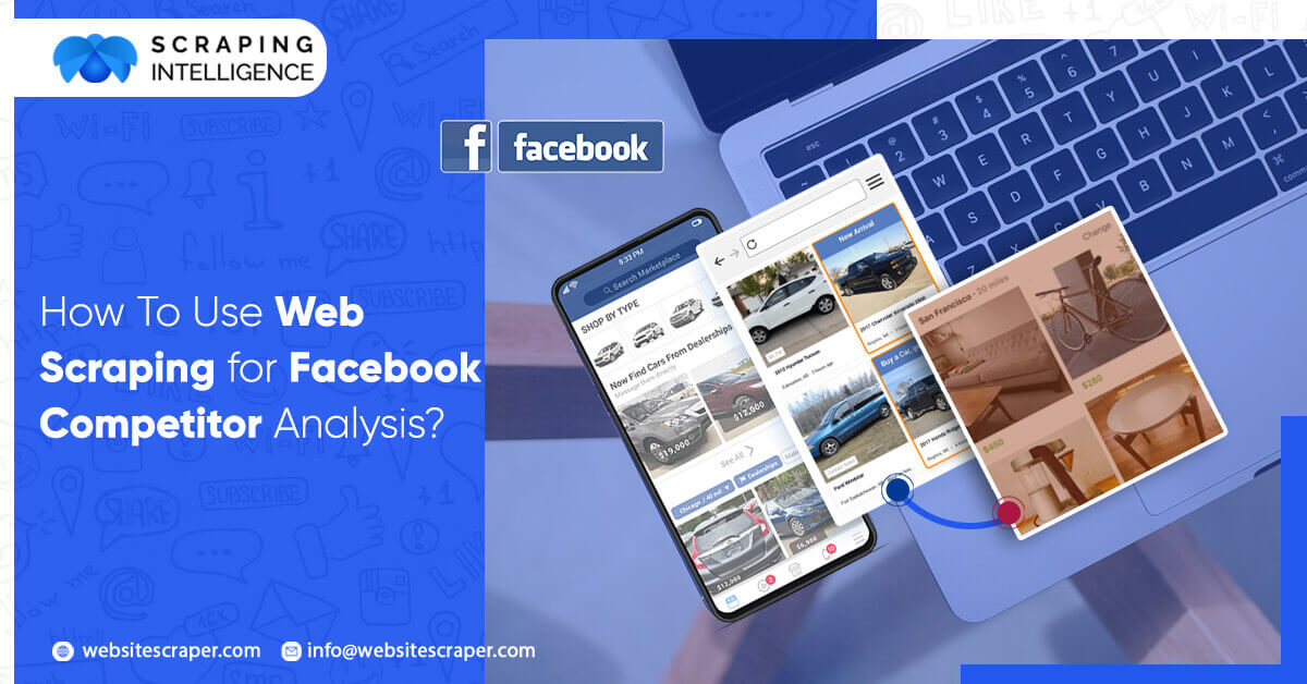 how-to-use-web-scraping-for-facebook-competitor-analysis
